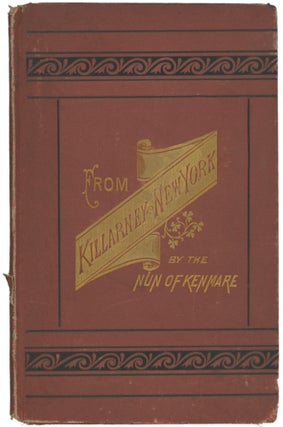Item #CAT0161x From Killarney to New York; Or, How Thade Became a Banker. Irish American...