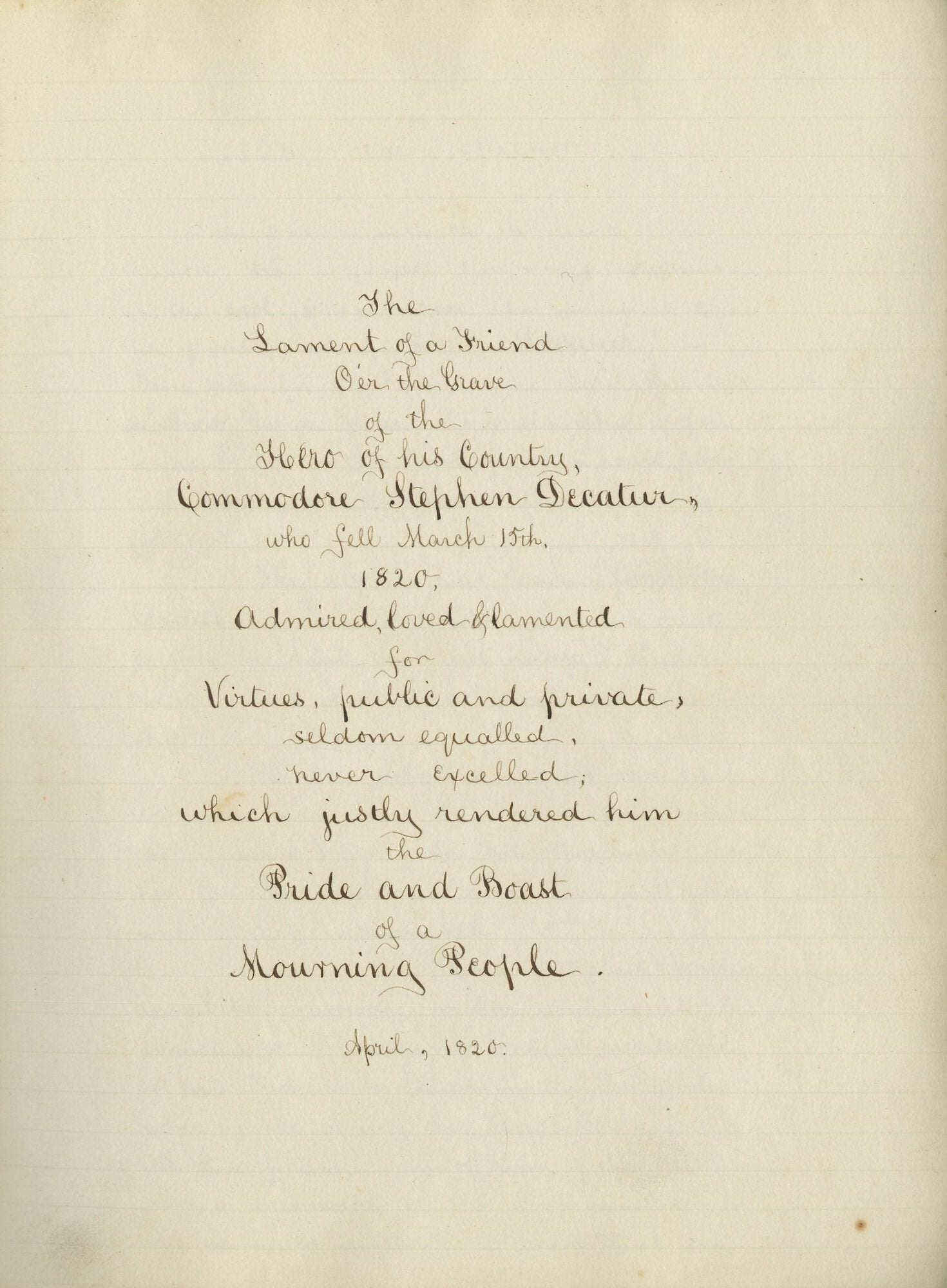 Books About Stephen Decatur “The Lament of a Friend O’er the Grave of the Hero of his Country ...