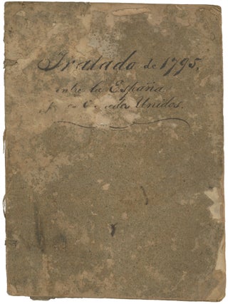 Item #List0119 Tratado de Amistad, Limites y Navegacion Concluido entre el Rey Nuestro Senor y...