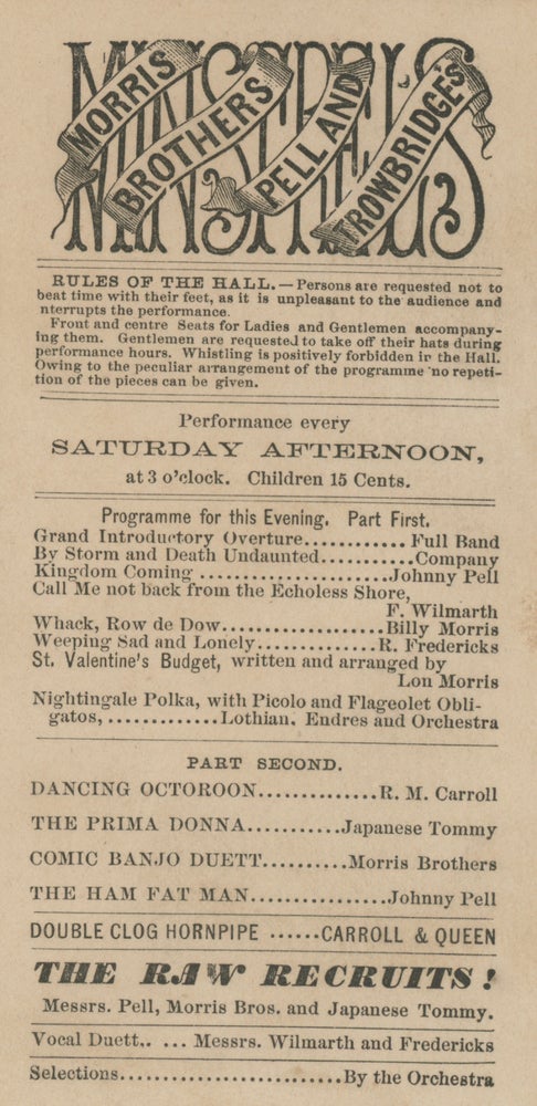Item #List1616 Two Programs for Morris Brothers Pell and Trowbridge Programs Featuring Thomas Dilward, c. 1863. African-Americana - Performance, Morris Brothers Pell, Trowbride, Thomas aka ‘Japanese Tommy’ Dilward.