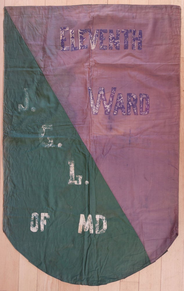 Item #List1825 Parade Banner for the Eleventh Ward of the Just Government League, c. 1907-1920. Women’s Suffrage - Maryland, Just Government League.