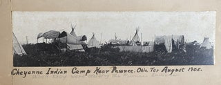 Item #List1912B Cheyenne Indian Camp Near Pawnee Okla. Ter August 1905. When they were visiting...