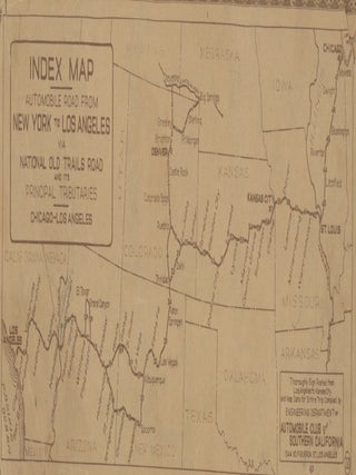 Item #List1923 Automobile Road from New York to Los Angeles via National Old Trails Road and its...