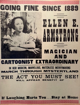 Item #List2009 Going Fine Since 1889 | Ellen E. Armstrong | Magician and Cartoonist Extraordinary...