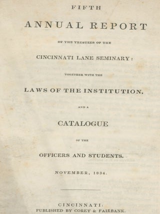 Item #List2201 Fifth Annual Report of the Trustees of the Cincinnati Lane Seminary : Together...