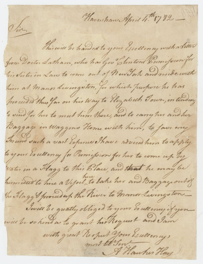Item #List2307 Letter Written to George Washington at Newburgh Seeking Passage for Smallpox Doctor James Latham, the Smallpox Specialist who Treated Both Armies during the American Revolution, 1782. American Revolution - Medicine - Smallpox, Ann Hawkes Hay, George Washington.