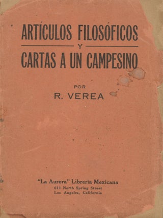 Item #List2419 Articulos Filosoficos y Cartas a un Campesino. California - Mexican-American...