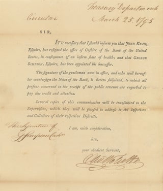 Item #List2429 Circular / Treasury Department, March 25, 1795. Sir, It is necessary that I inform...