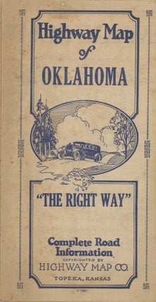 Item #List2430 Highway Map of Oklahoma. “The Right Way.” Complete Road Information. Great...