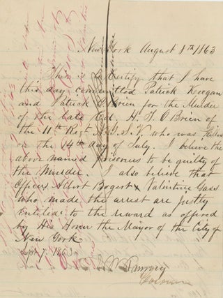 Document Noting the Capture of Patrick Keegan and Patrick O’Brien for the Murder of Colonel Henry F. O’Brien who Was Murdered in the New York Race Riots, and the Payment of a Reward for the Capture, Signed by New York City Mayor George Opdyke and Others.