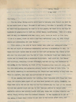 Collection of a Women’s Army Corps Technician Concerning VE Day, Reassignment to the Pacific Theater, and Processions for Roosevelt and Eisenhower, with Lyrical Descriptions of Paris on V-E Day.