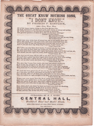 Item #List3014 The Great Know Nothing Song, ‘I Don’t Know.’. American Politics...