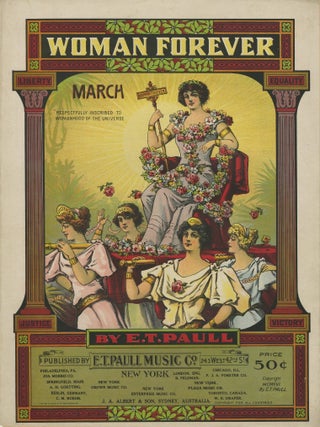 Collection of American Sheet Music Relating to Women’s Rights and Woman Suffrage, 1838–1925.