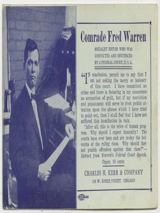 Item #List38116 Comrade Fred Warren / Socialist Editor Who Was Convicted And Sentenced By A...