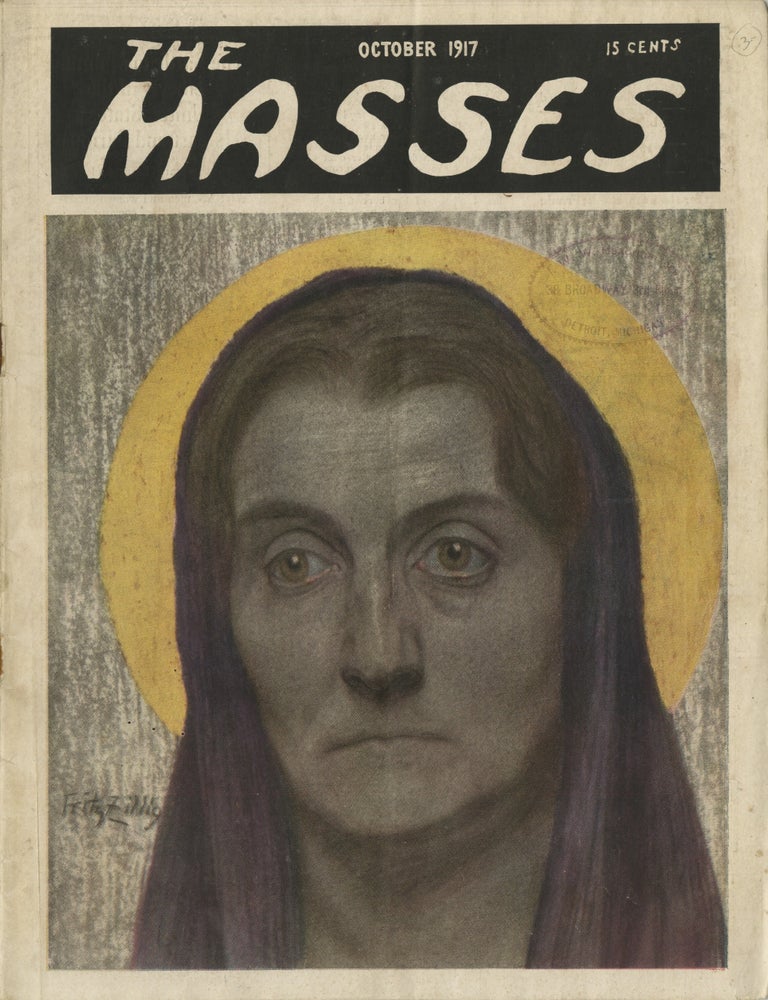 Item #List38117 The Masses. Issue 76, Vol. IX, No. 9, October 1917. [With Supplement Broadside]. Socialism &ndash; Literature &ndash; World War I. Era, Louise Bryant, Max Eastman, John Reed.