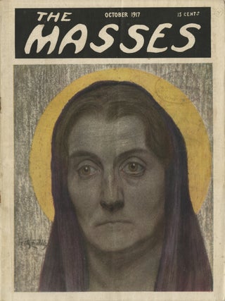 Item #List38117 The Masses. Issue 76, Vol. IX, No. 9, October 1917. [With Supplement Broadside]....
