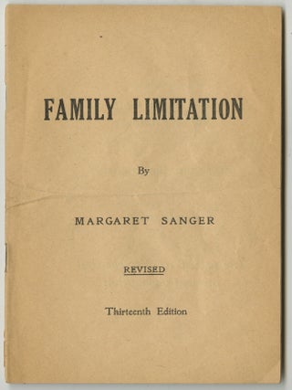 Item #List38135 Family Limitation (Revised Thirteenth Edition). Women &ndash; Sex Education...