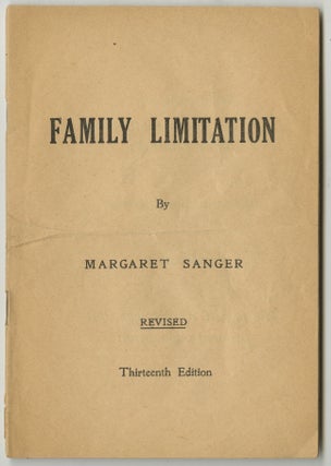 Item #List38135 Family Limitation (Revised Thirteenth Edition). Women – Sex Education...