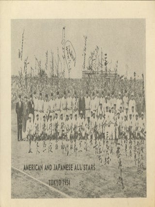 Item #List3834 American and Japanese All-Stars. Tokyo 1934. Baseball &ndash; Japan, Unknown...