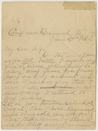 Item #List38490 June 25, 1862 Letter from Camp Near Richmond, Written &ldquo;On the eve of an...
