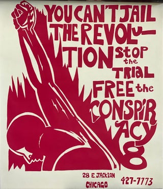 Item #List910 You Can’t Jail the Revolution. Stop the Trial, Free the Conspiracy 8. or...